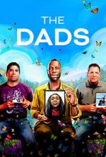 Watch The Dads (Short 2023) 1channel