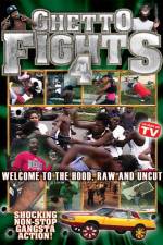 Watch Ghetto Fights Vol 4 1channel