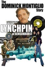 Watch Lynchpin of Bensonhurst: The Dominick Montiglio Story 1channel