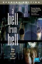 Watch A Bell From Hell 1channel