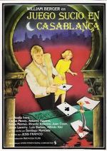 Watch Dirty Game in Casablanca 1channel