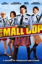 Watch Mall Cop 1channel