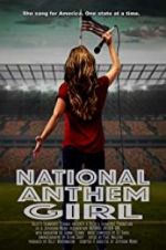 Watch National Anthem Girl 1channel