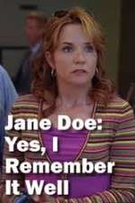 Watch Jane Doe: Yes, I Remember It Well 1channel