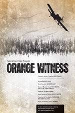 Watch Orange Witness 1channel