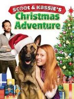 Watch Scoot & Kassie\'s Christmas Adventure 1channel