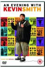 Watch An Evening with Kevin Smith 1channel