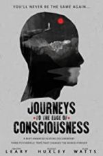 Watch Journeys to the Edge of Consciousness 1channel