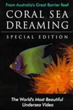 Watch Coral Sea Dreaming 1channel