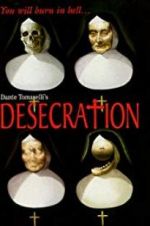 Watch Desecration 1channel