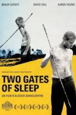 Watch Two Gates of Sleep 1channel