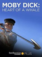 Watch Moby Dick: Heart of a Whale 1channel