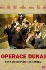 Watch Operation Dunaj 1channel