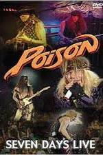 Watch Poison: Seven Days Live Concert 1channel