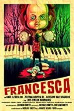 Watch Francesca 1channel