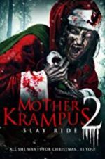 Watch Mother Krampus 2: Slay Ride 1channel