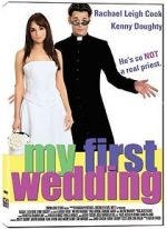 Watch My First Wedding 1channel