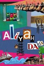 Watch Aliyah DaDa 1channel