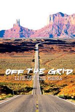 Watch Off the Grid: Life on the Mesa 1channel