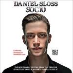 Watch Daniel Sloss: SOCIO (TV Special 2022) 1channel