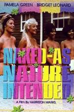 Watch Naked as Nature Intended 1channel