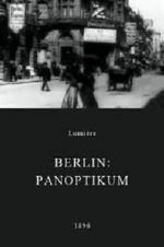 Watch Berlin: Panoptikum 1channel