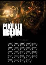 Watch Phoenix Run (Short 2013) 1channel