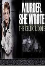 Watch Murder She Wrote The Celtic Riddle 1channel