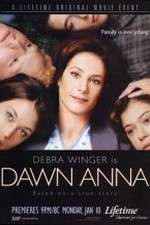 Watch Dawn Anna 1channel