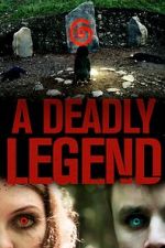Watch A Deadly Legend 1channel