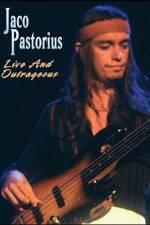Watch Jaco Pastorius Live and Outrageous 1channel