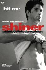 Watch Shiner 1channel