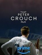 Watch That Peter Crouch Film 1channel