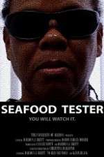 Watch Seafood Tester 1channel