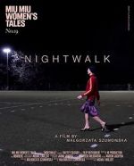 Watch Nightwalk 1channel