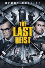 Watch The Last Heist 1channel