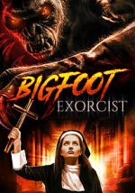 Watch Bigfoot Exorcist 1channel