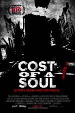Watch Cost of a Soul 1channel