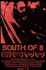 Watch South of 8 1channel