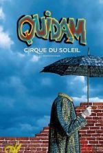 Watch Cirque du Soleil: Quidam 1channel