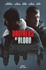 Watch Brothers by Blood 1channel