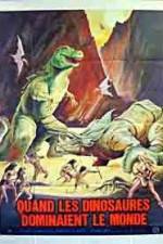 Watch When Dinosaurs Ruled the Earth 1channel