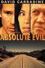 Watch Absolute Evil - Final Exit 1channel