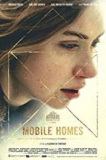 Watch Mobile Homes 1channel