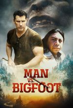 Watch Man vs Bigfoot 1channel