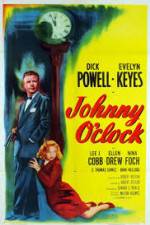 Watch Johnny O'Clock 1channel