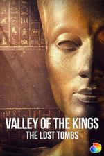 Watch Valley of the Kings: The Lost Tombs 1channel