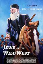 Watch Jews of the Wild West 1channel