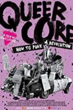Watch Queercore: How To Punk A Revolution 1channel