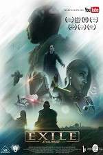 Watch Exile A Star Wars Fan Film 1channel